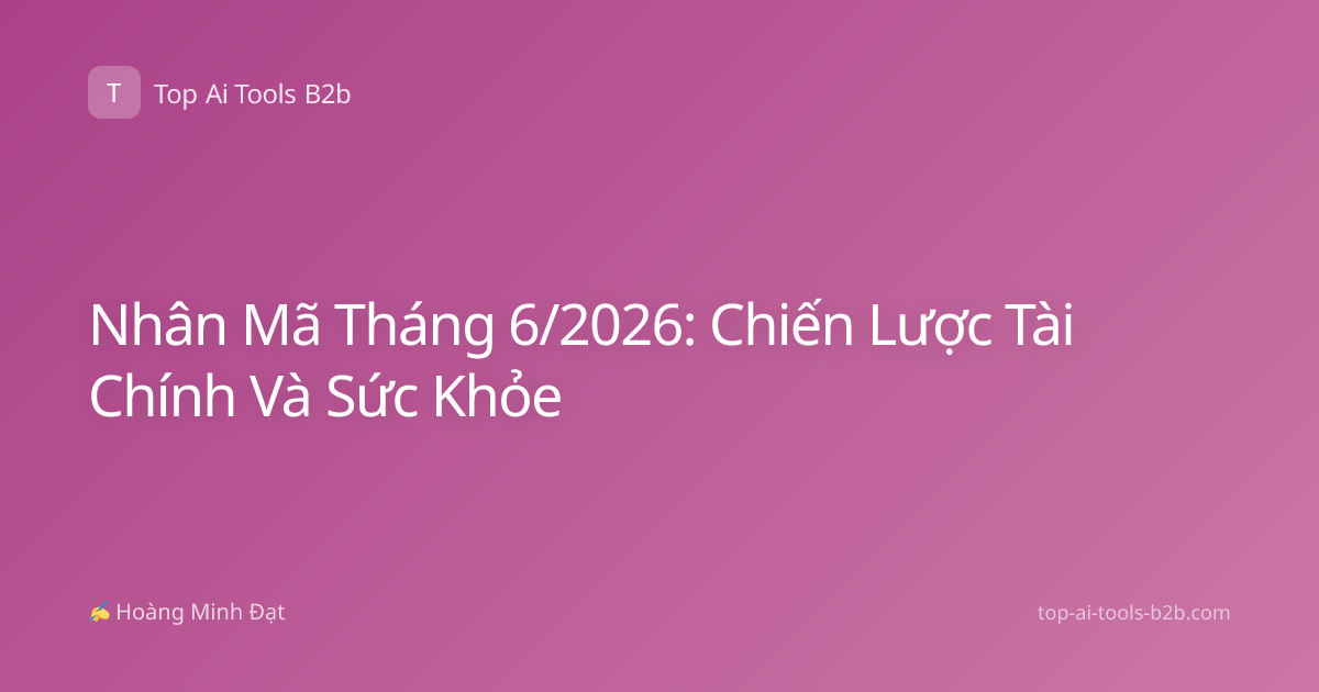 Nhân Mã Tháng 6/2026: Chiến Lược Tài Chính Và Sức Khỏe